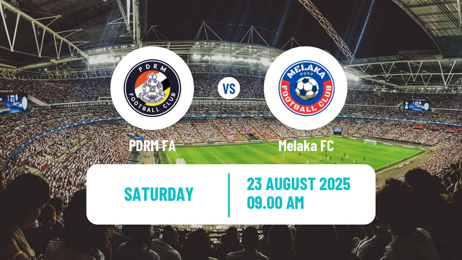 Football Malaysian Super League PDRM FA - Melaka
