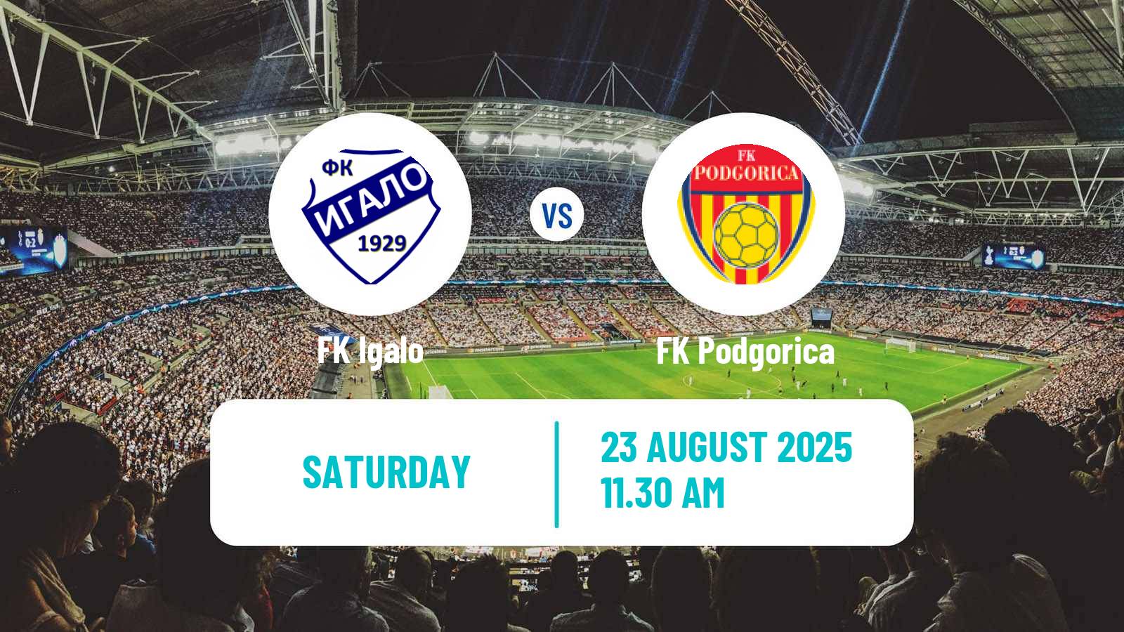 Football Montenegrin Druga Liga Igalo - Podgorica