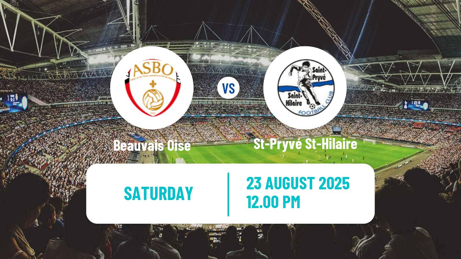 Football French National 2 - Group B Beauvais Oise - St-Pryvé St-Hilaire