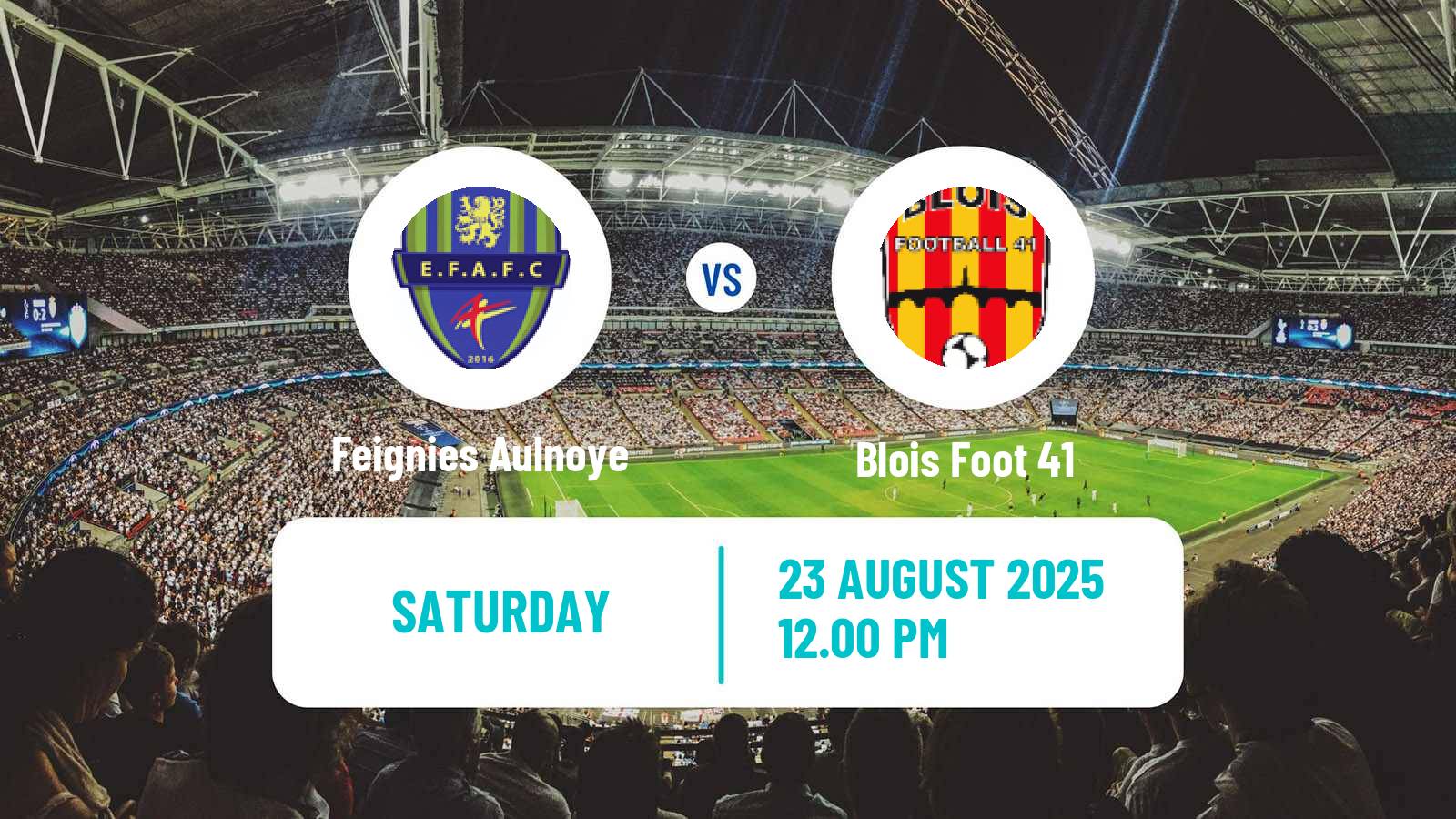 Football French National 2 - Group B Feignies Aulnoye - Blois Foot 41
