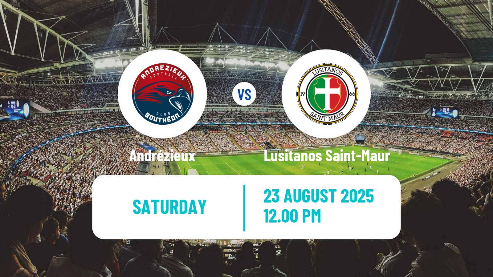 Football French National 2 - Group C Andrézieux - Lusitanos Saint-Maur