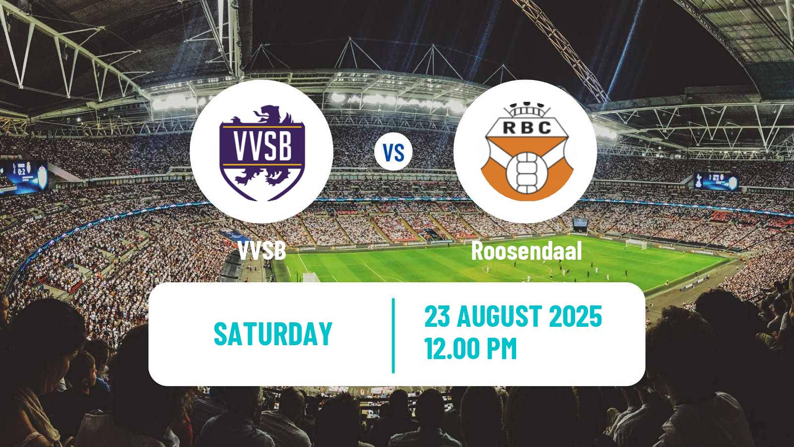 Football Dutch Derde Divisie VVSB - Roosendaal