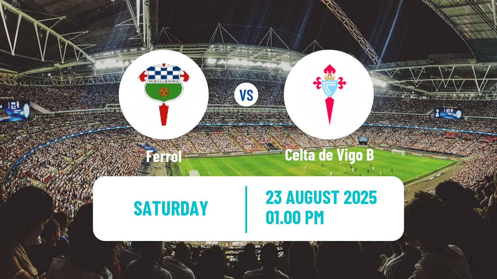 Football Club Friendly Ferrol - Celta de Vigo B