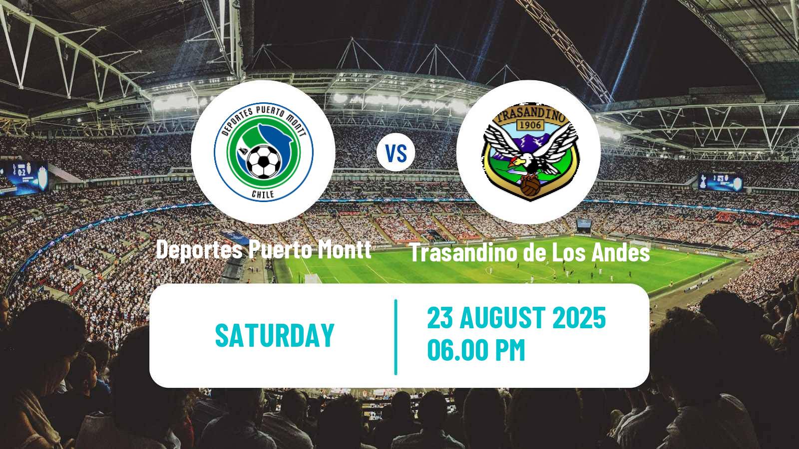 Football Chilean Segunda Division Deportes Puerto Montt - Trasandino de Los Andes