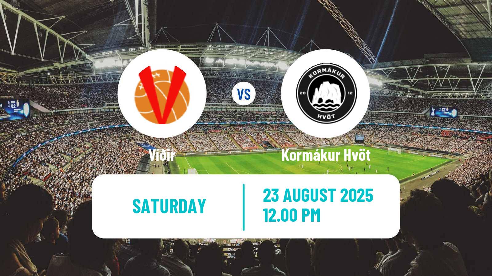 Football Icelandic Division 2 Víðir - Kormákur Hvöt