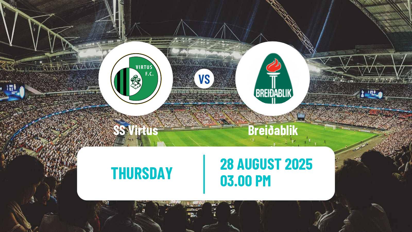 Football UEFA Europa Conference League Virtus - Breiðablik
