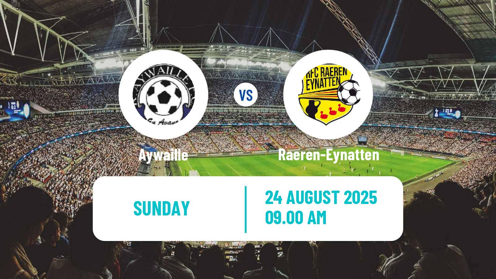 Football Belgian Second Amateur Division Group C Aywaille - Raeren-Eynatten