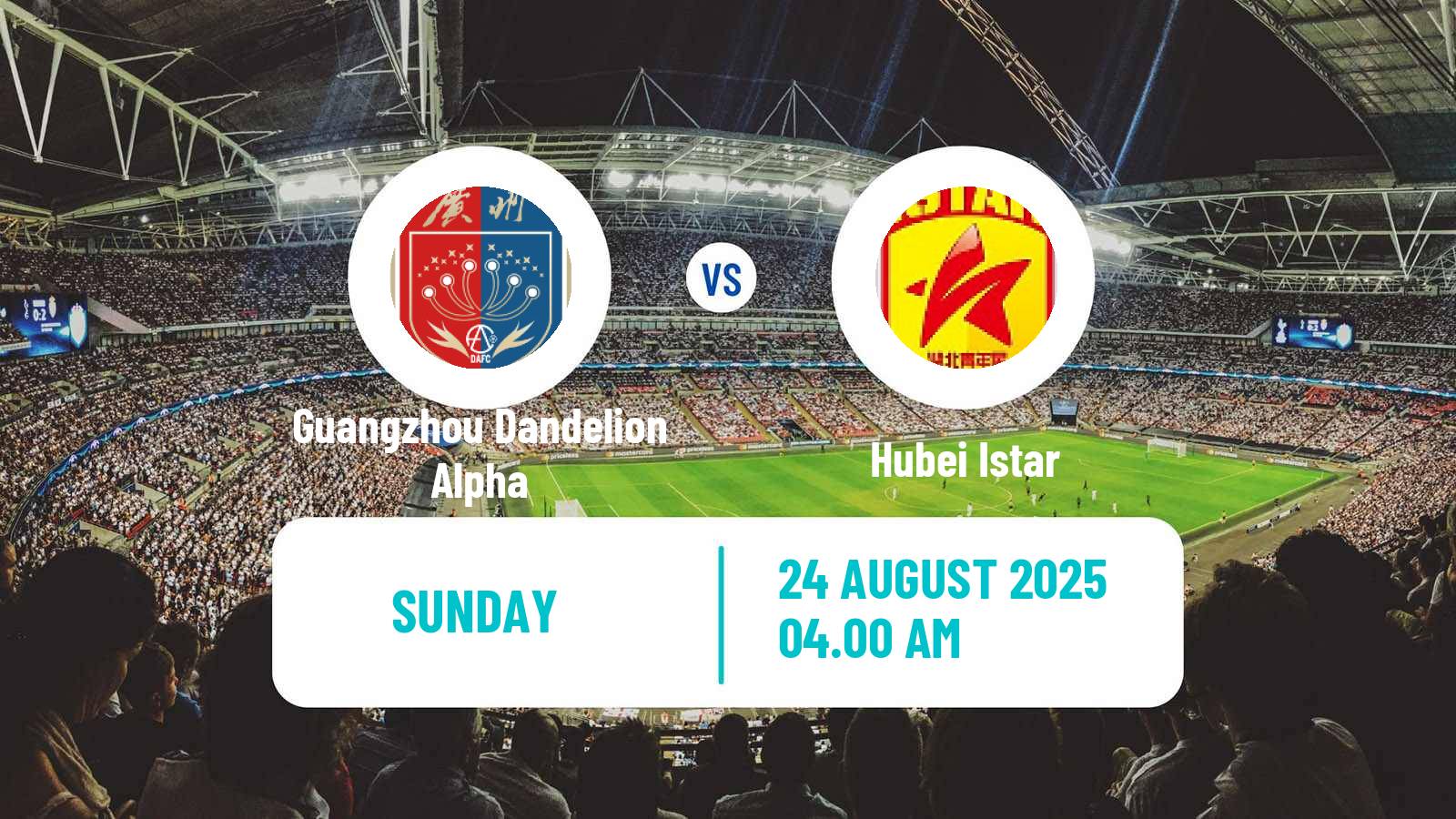 Football Chinese Yi League Guangzhou Dandelion Alpha - Hubei Istar