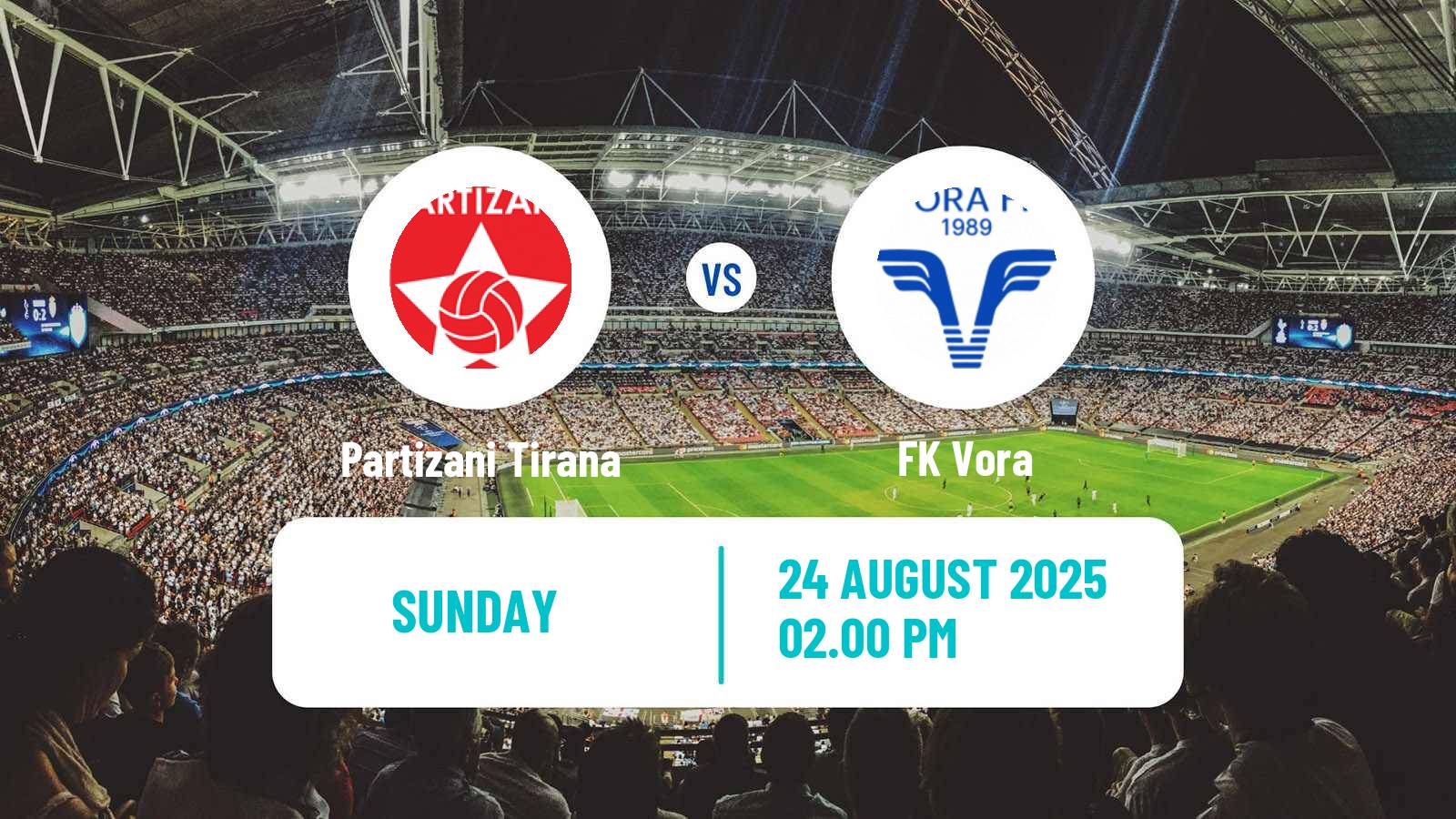 Football Albanian Super League Partizani Tirana - Vora