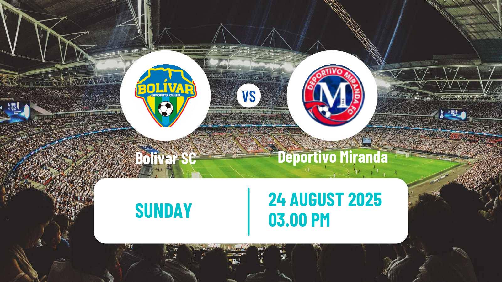 Football Venezuelan Segunda Division Bolivar - Deportivo Miranda