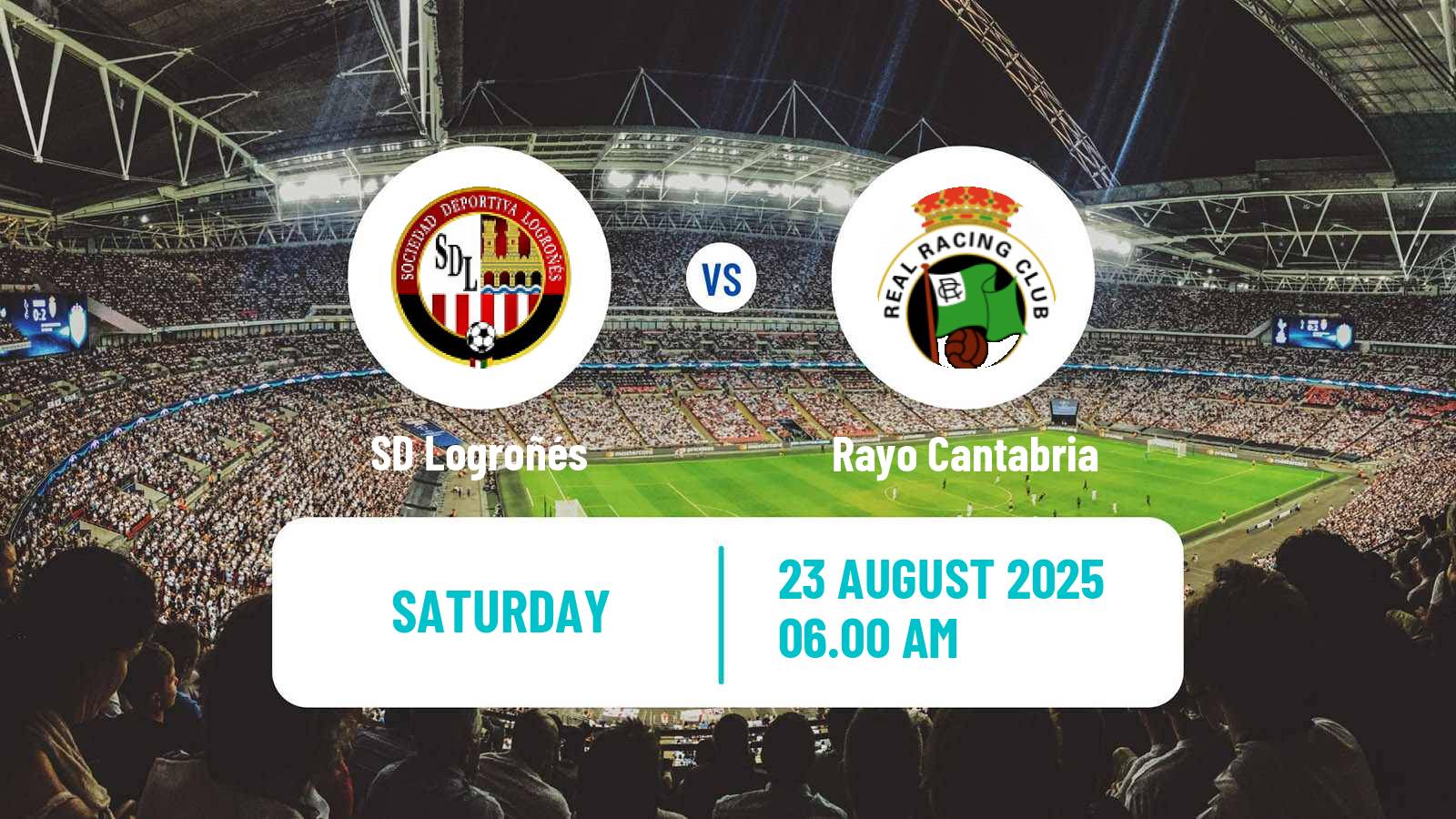 Football Club Friendly SD Logroñés - Rayo Cantabria