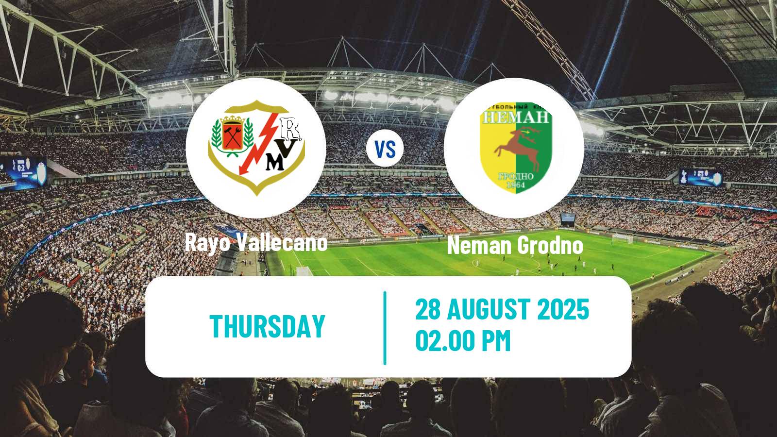 Football UEFA Europa Conference League Rayo Vallecano - Neman Grodno