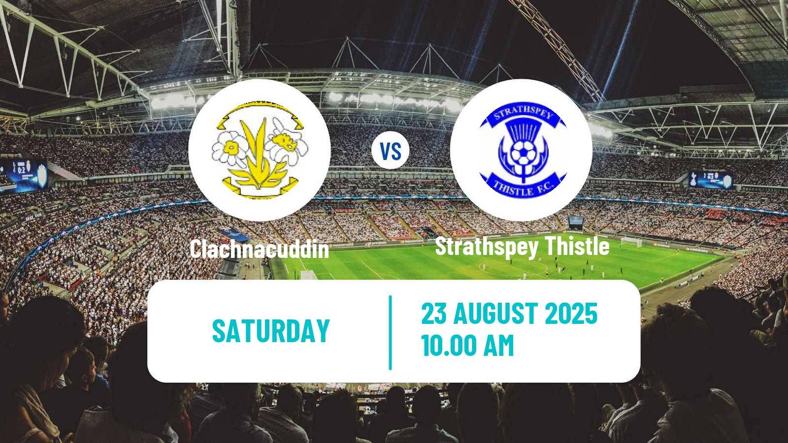 Football Scottish Highland League Clachnacuddin - Strathspey Thistle