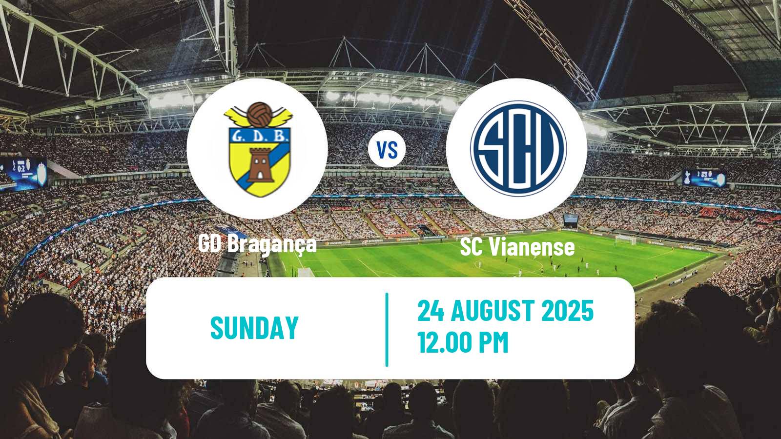 Football Campeonato de Portugal - Group A  Bragança - Vianense