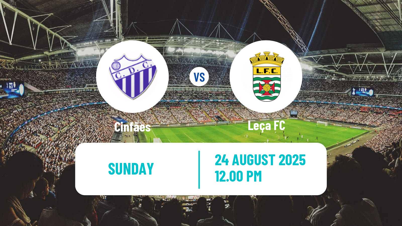 Football Campeonato de Portugal Cinfães - Leça