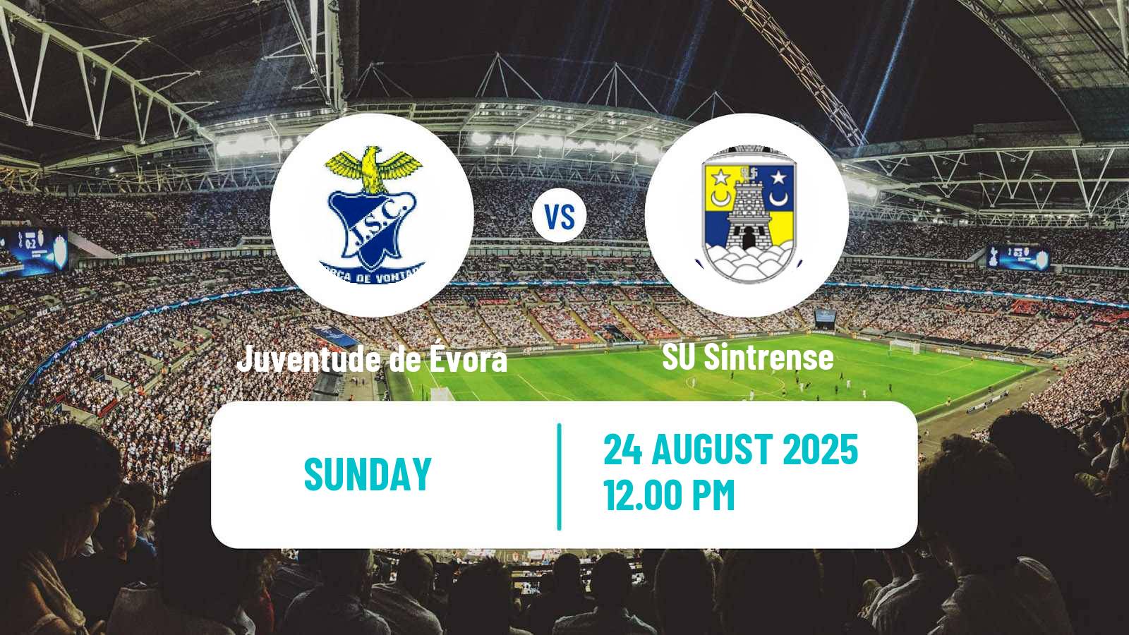 Football Campeonato de Portugal - Group D Juventude de Évora - Sintrense