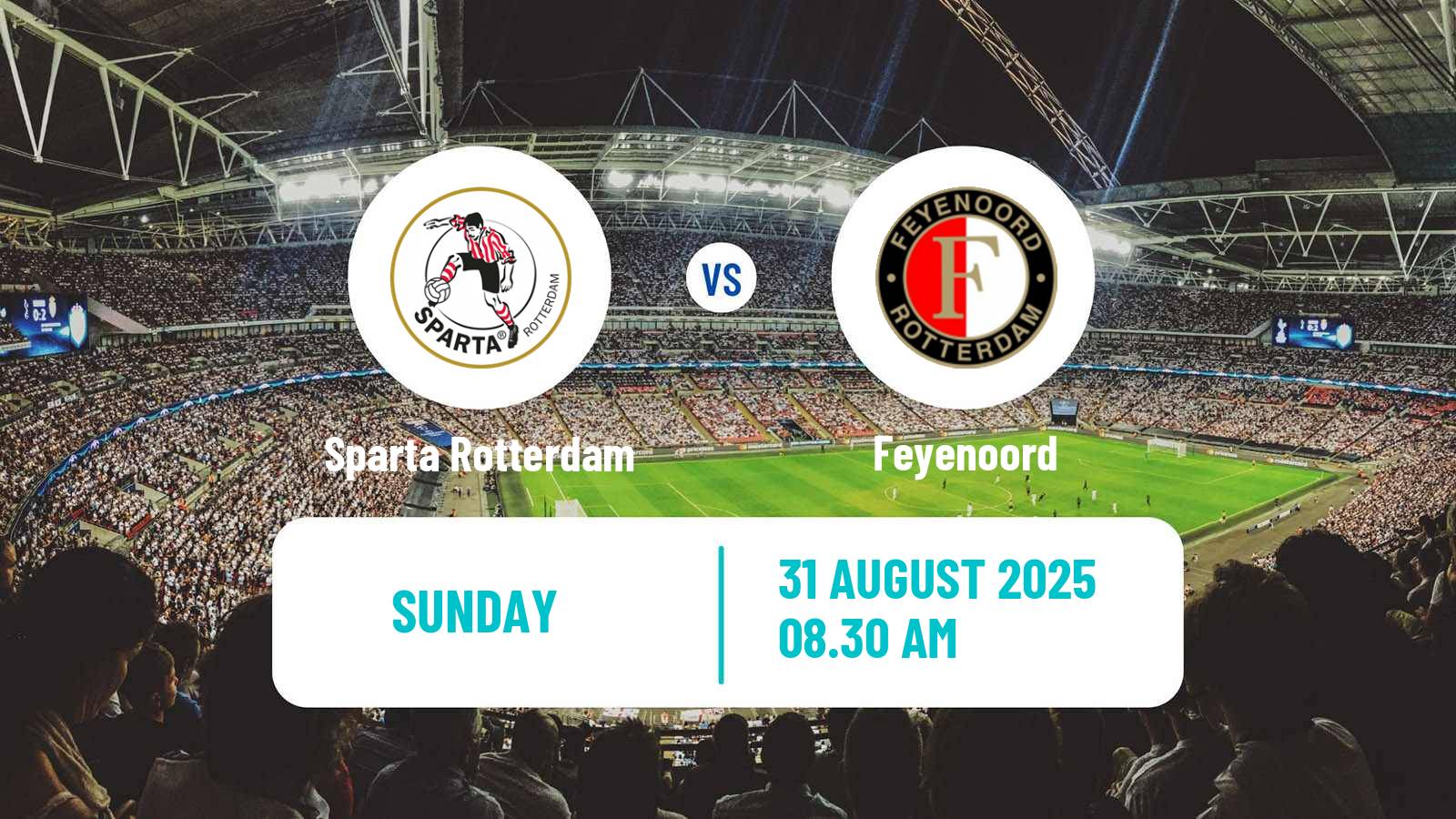 Football Dutch Eredivisie Sparta Rotterdam - Feyenoord