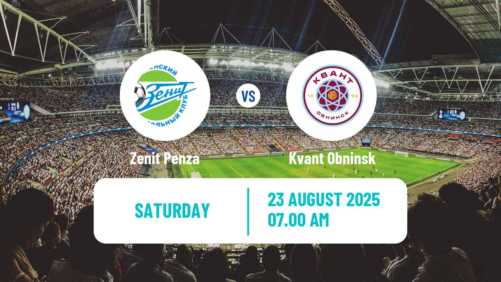 Football FNL 2 Division B Group 3 Zenit Penza - Kvant Obninsk