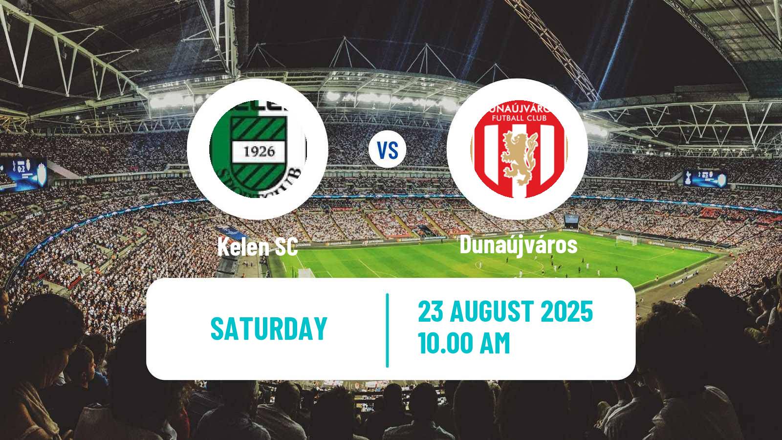 Football Hungarian Cup Kelen - Dunaújváros