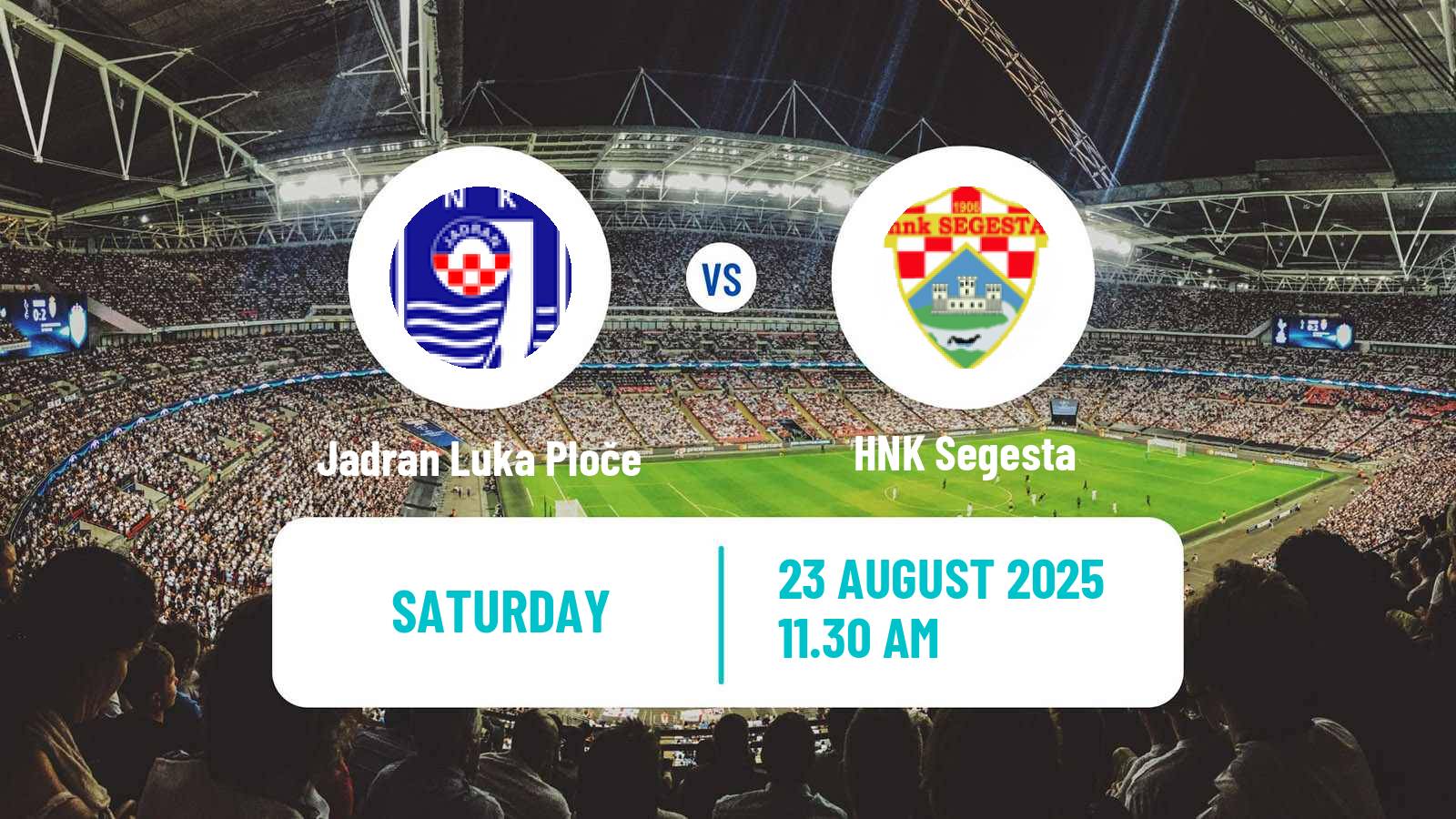 Football Croatian Druga NL Jadran Luka Ploče - Segesta