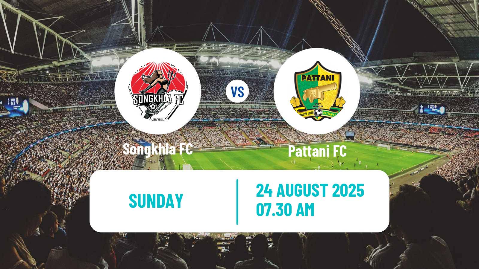 Football Thai League 2 Songkhla - Pattani
