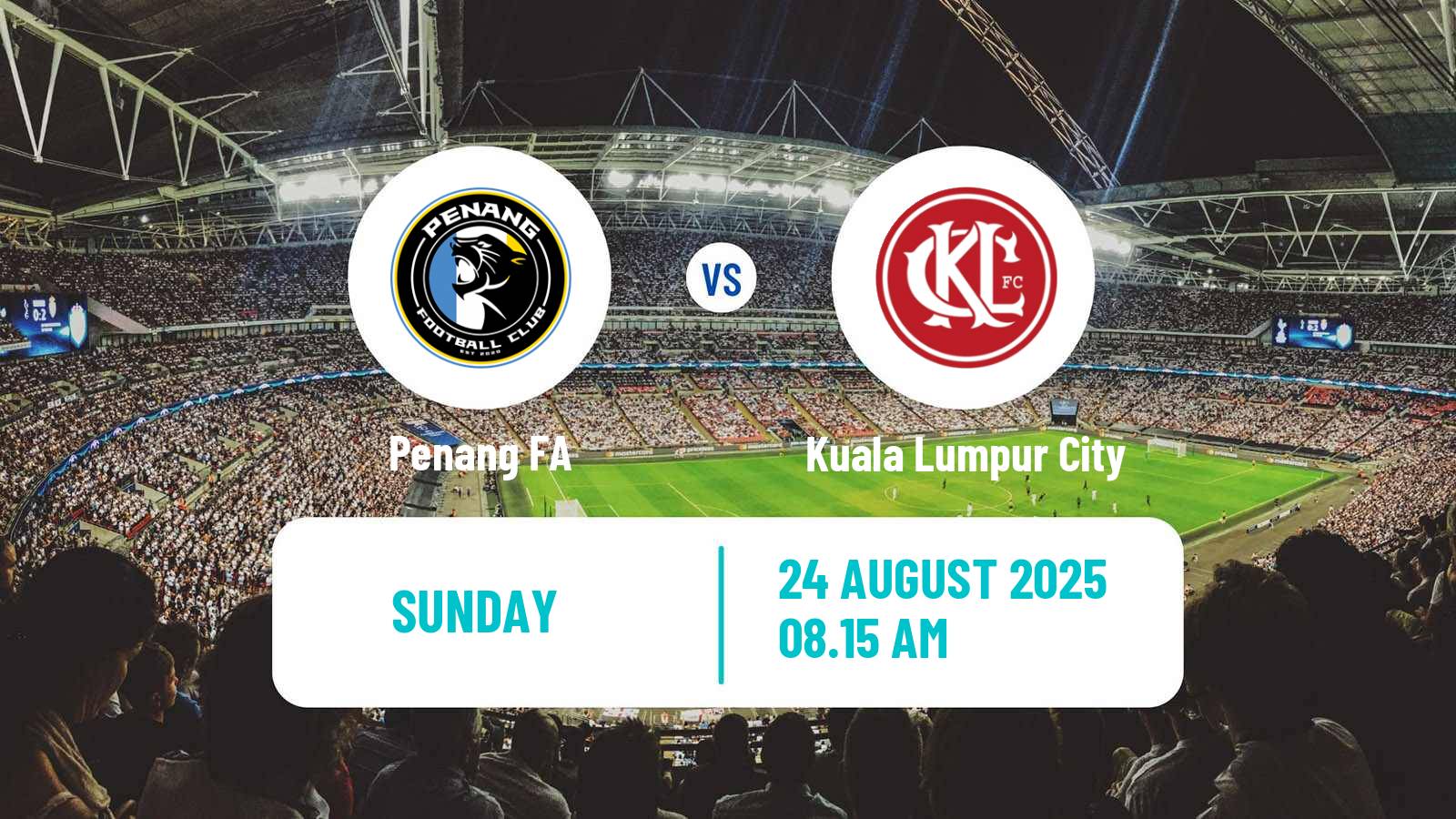 Football Malaysian Super League Penang - Kuala Lumpur City