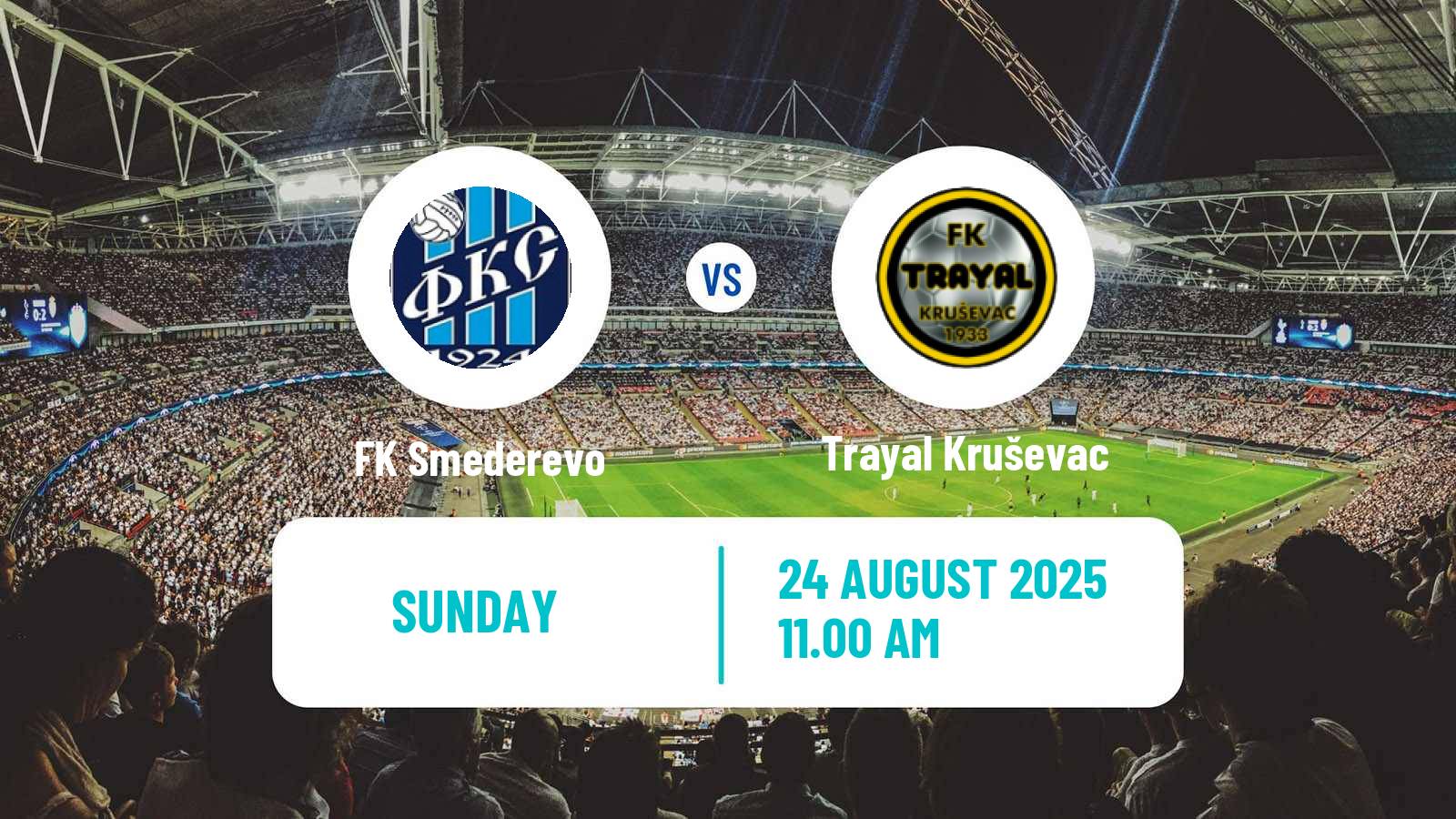 Football Serbian Prva Liga Smederevo - Trayal Kruševac