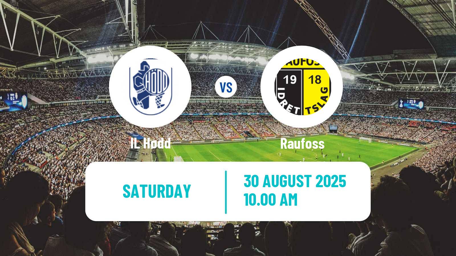Football Norwegian Adeccoligaen Hødd - Raufoss