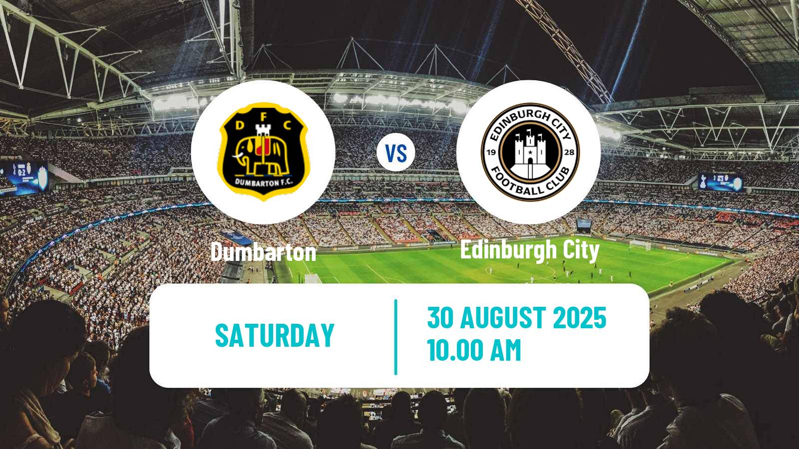 Football Scottish League Two Dumbarton - Edinburgh City