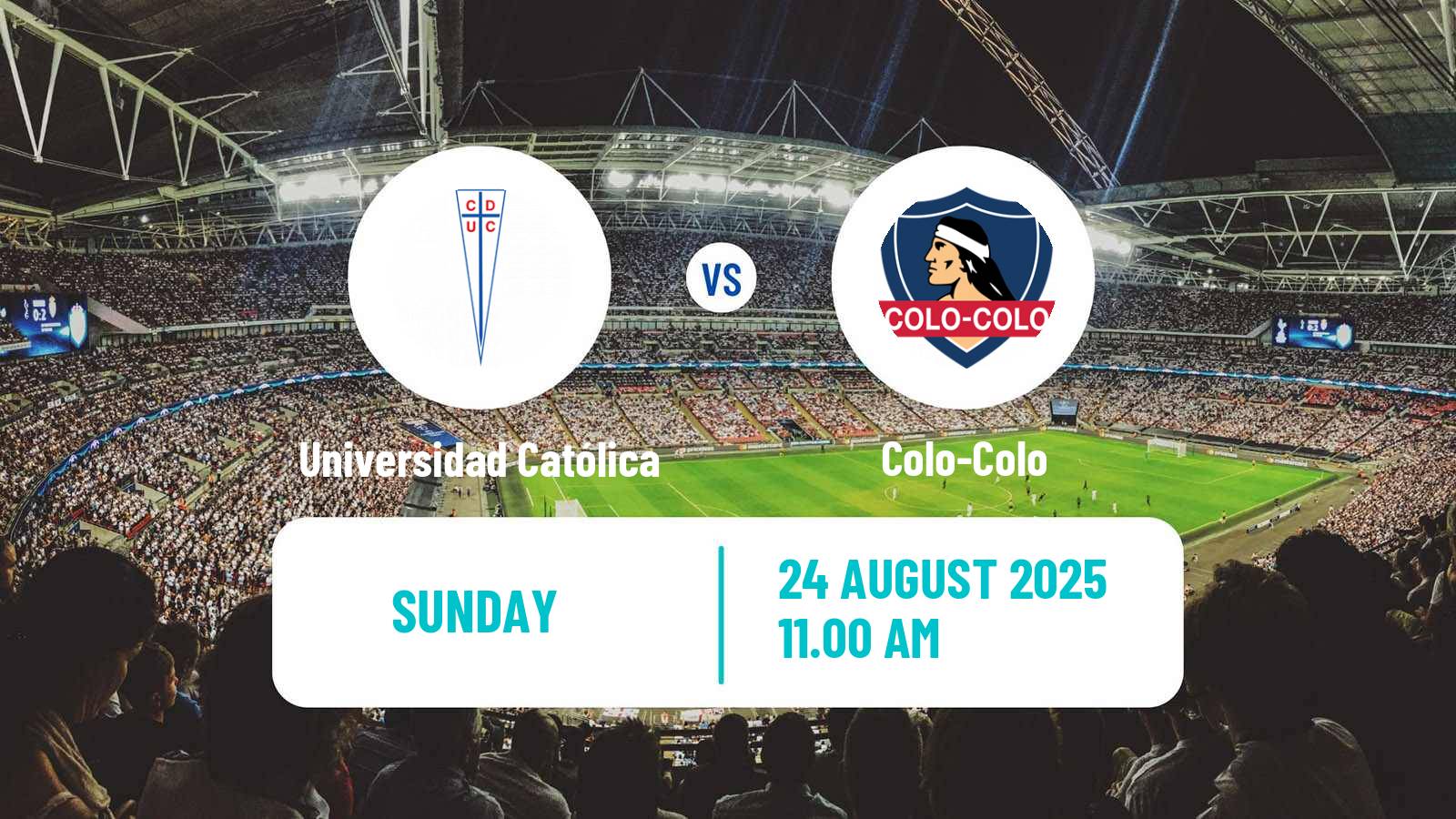 Football Chilean Primera Division Women Universidad Católica - Colo-Colo