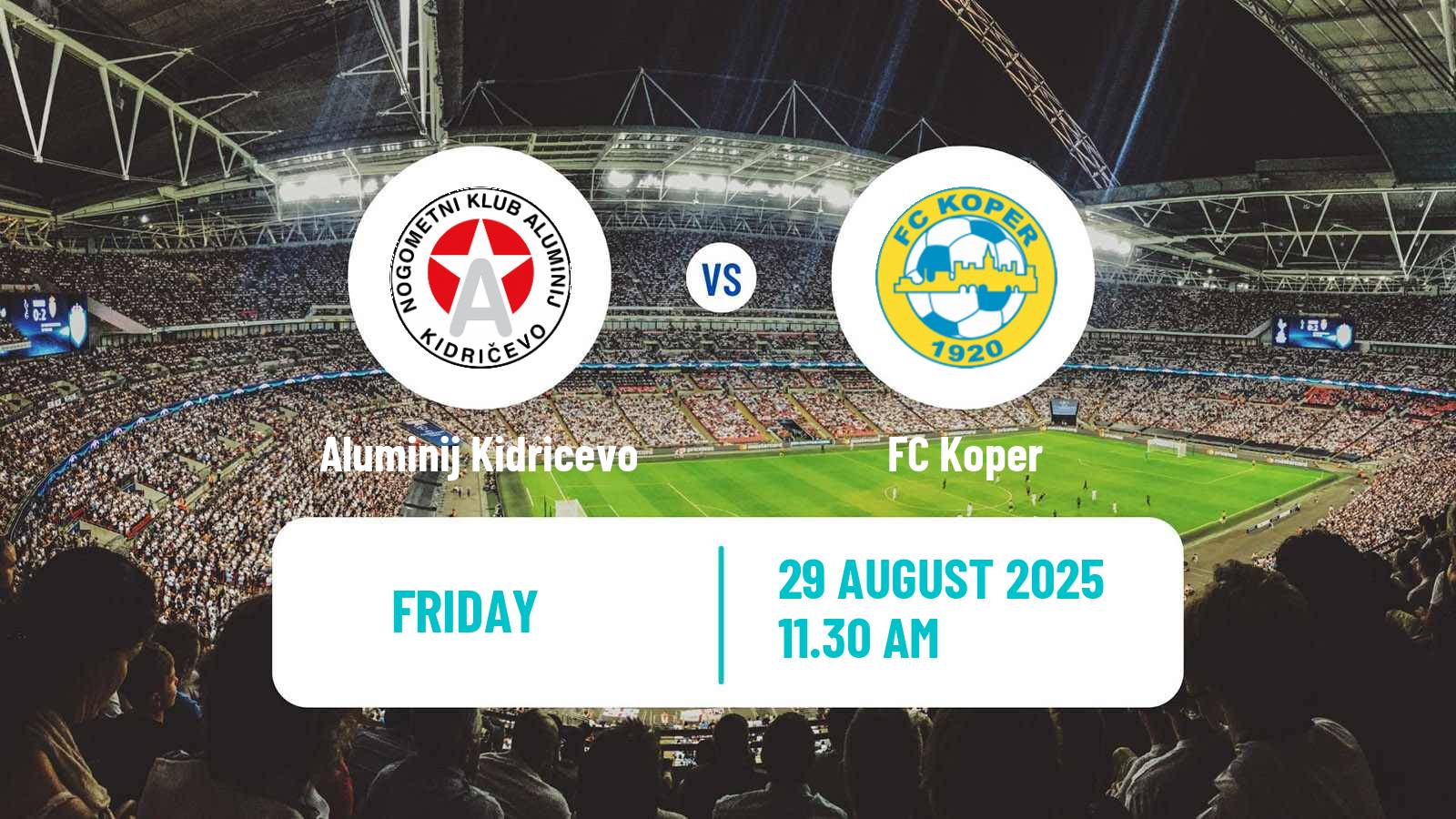 Football Slovenian PrvaLiga Aluminij Kidricevo - Koper