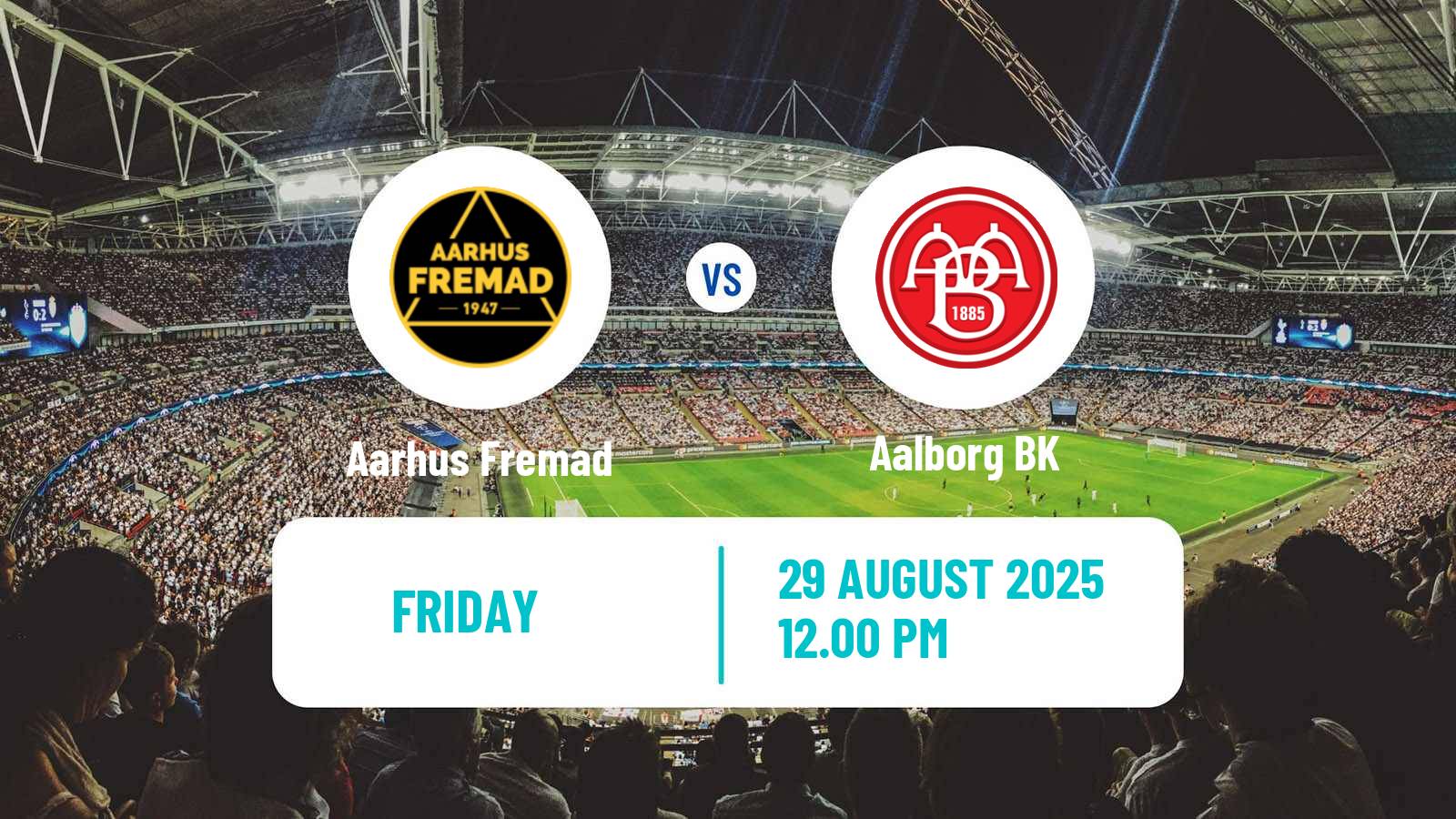 Football Danish 1 Division Aarhus Fremad - Aalborg BK