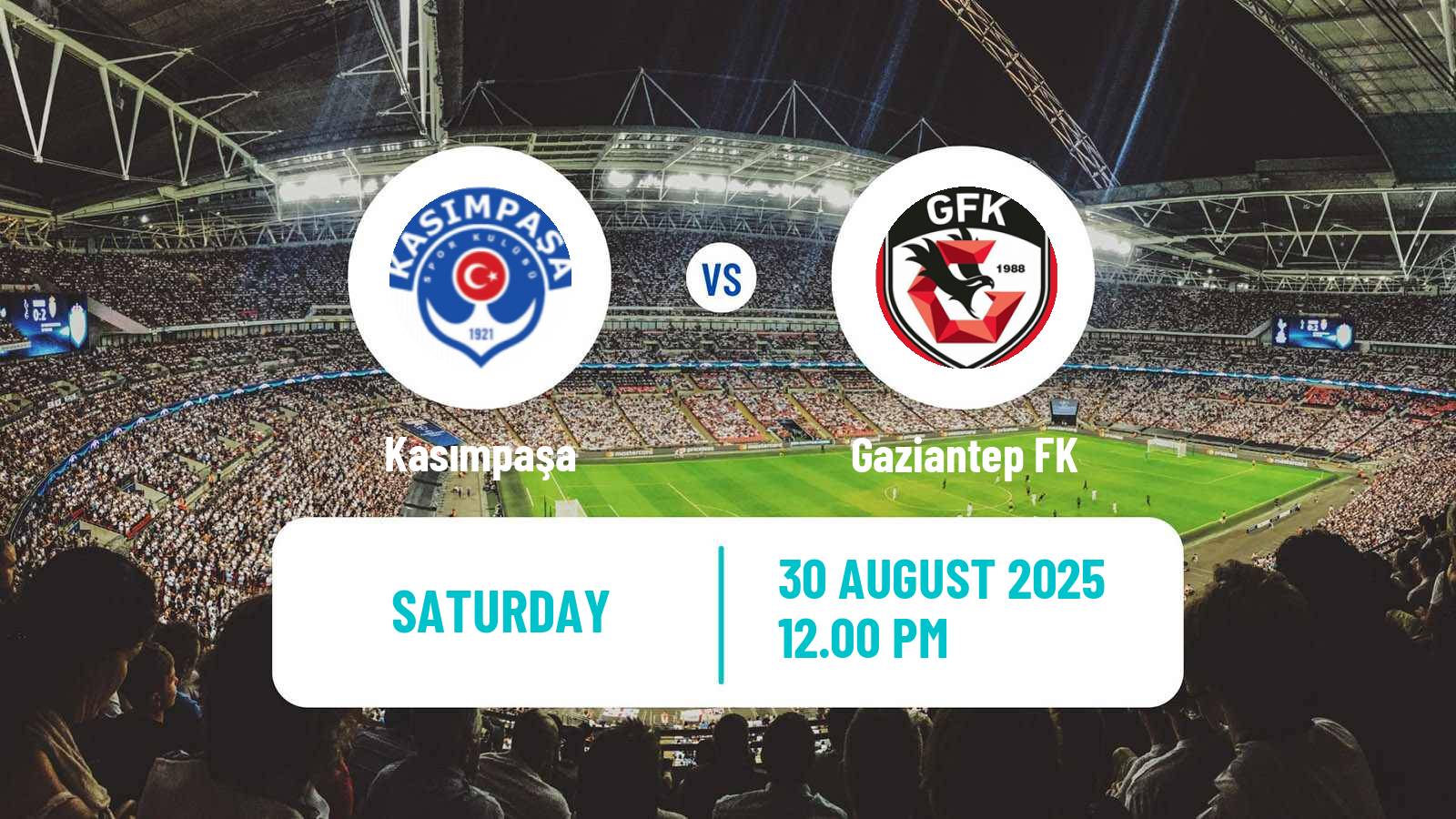 Football Turkish Super League Kasımpaşa - Gaziantep