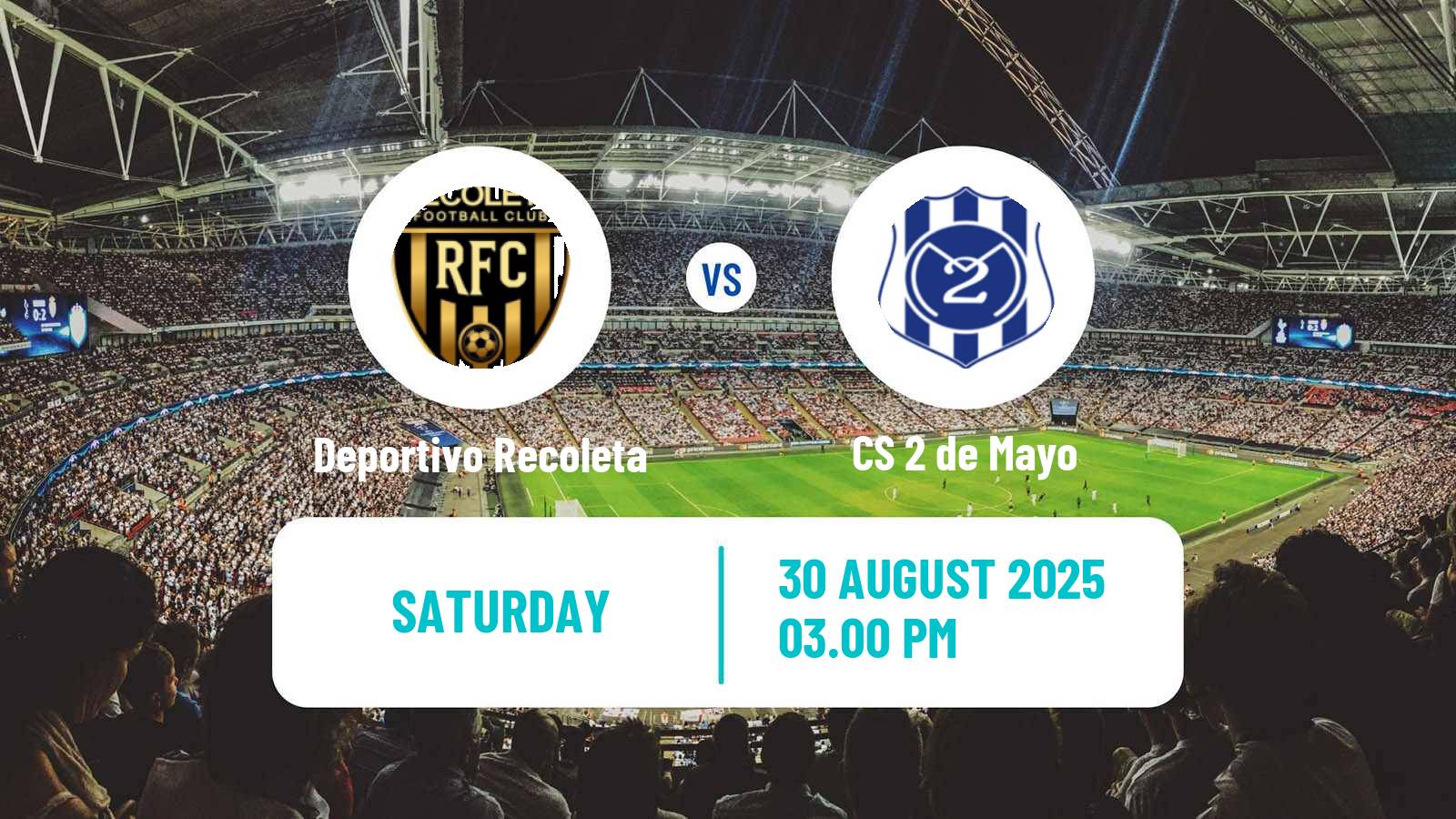 Football Paraguayan Primera Division Deportivo Recoleta - 2 de Mayo