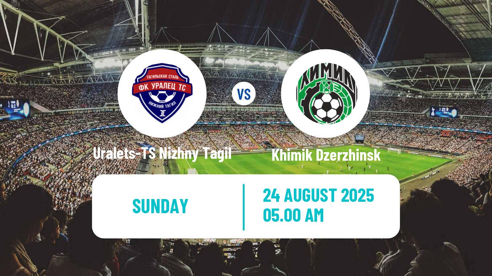 Football  FNL 2 Division B Group 4 Uralets-TS Nizhny Tagil - Khimik Dzerzhinsk