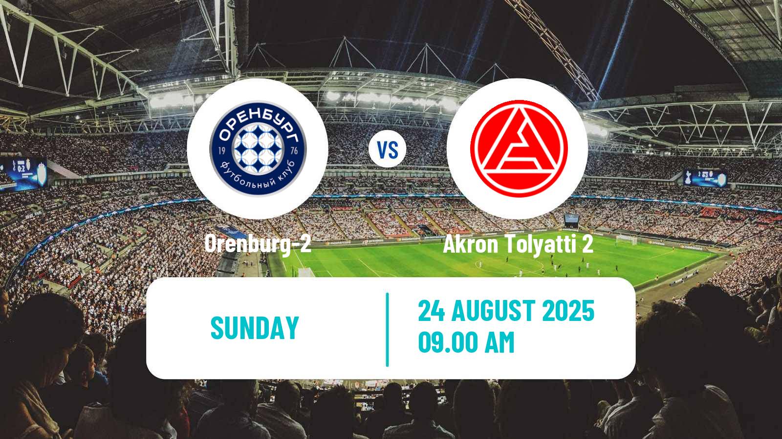 Football  FNL 2 Division B Group 4 Orenburg-2 - Akron Tolyatti 2
