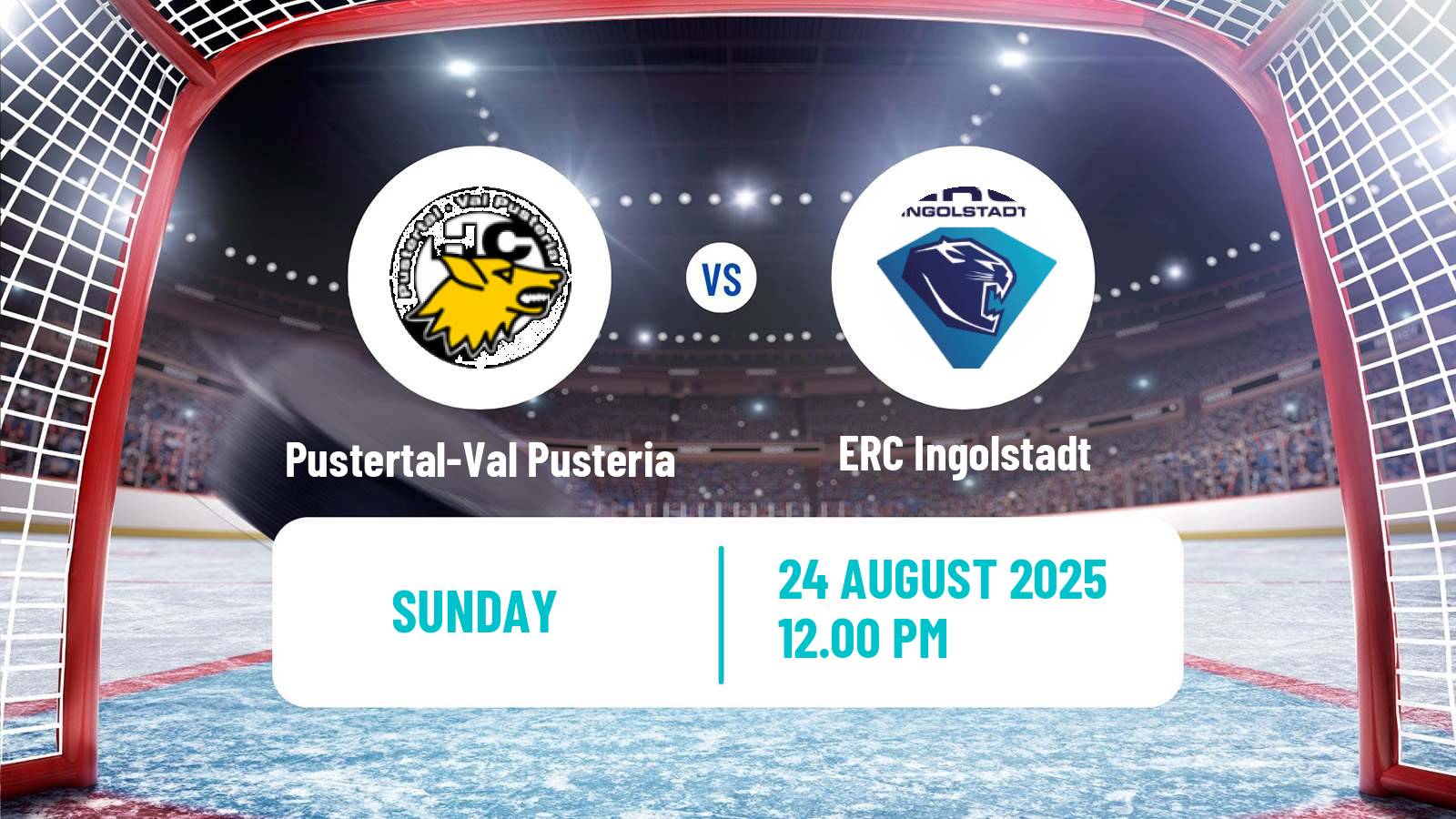 Hockey Club Friendly Ice Hockey Pustertal-Val Pusteria - ERC Ingolstadt