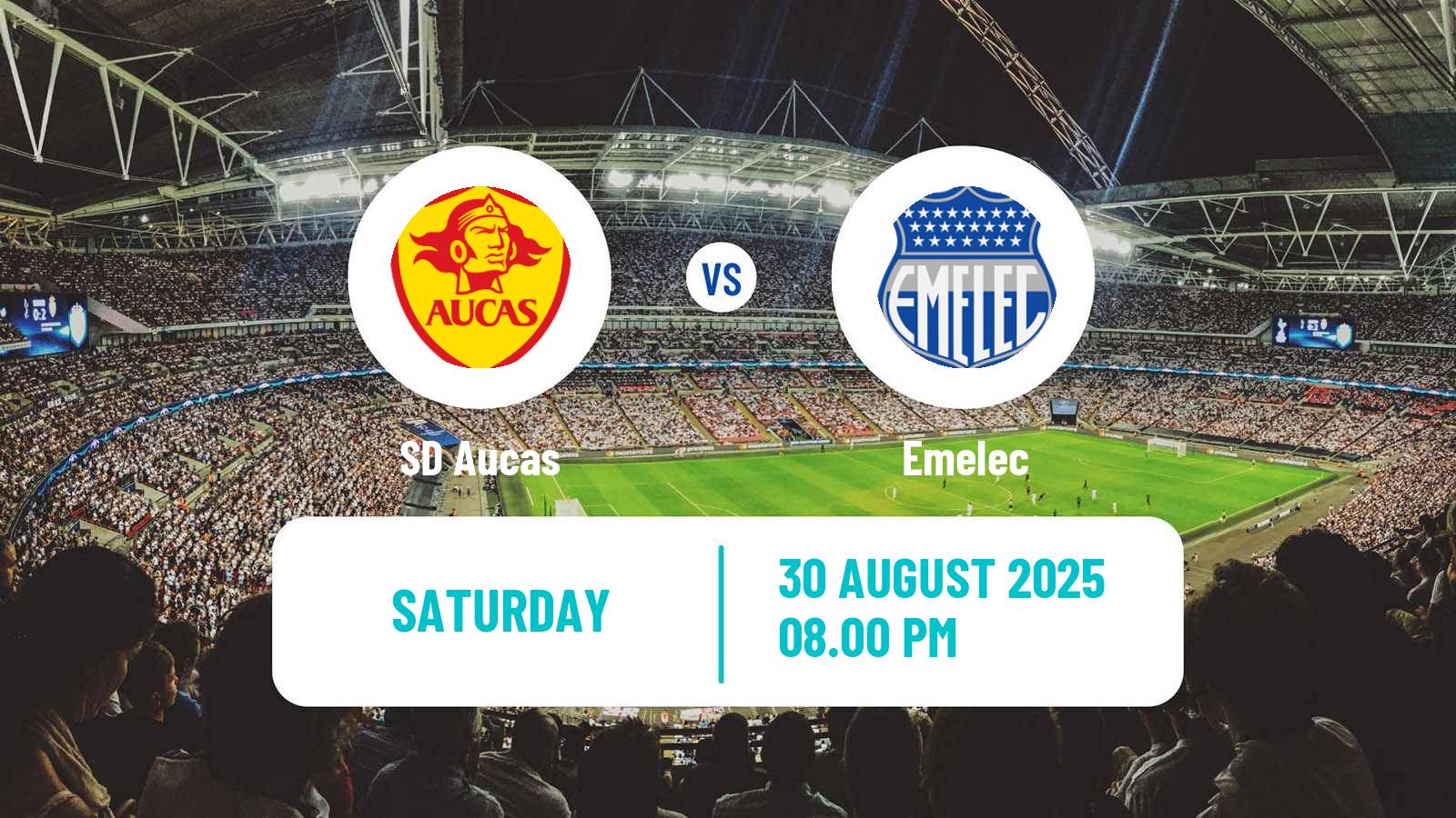 Football Ecuadorian Liga Pro SD Aucas - Emelec