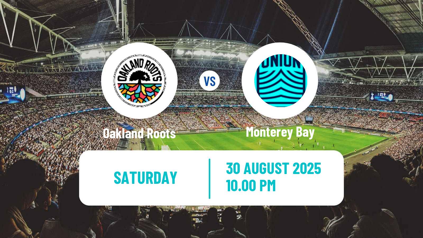 Football USL Championship Oakland Roots - Monterey Bay