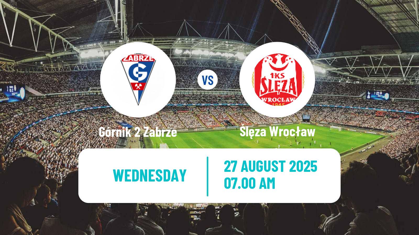 Football Polish Division 3 - Group III Górnik 2 Zabrze - Ślęza Wrocław
