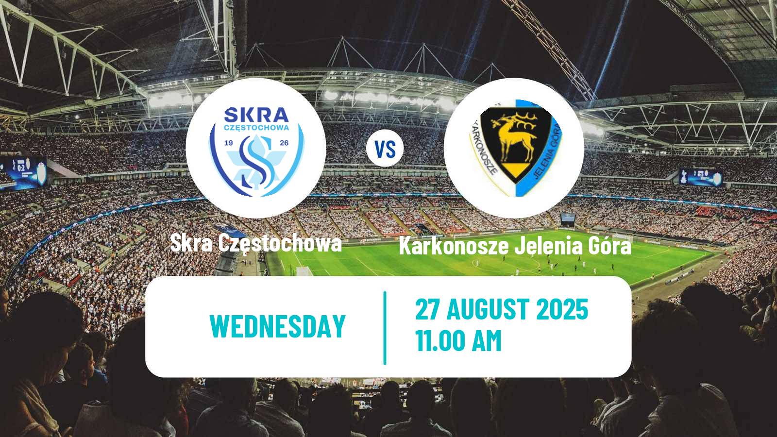 Football Polish Division 3 - Group III Skra Częstochowa - Karkonosze Jelenia Góra