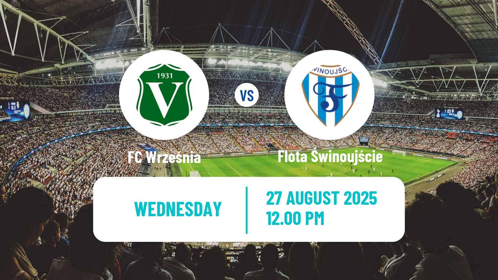 Football Polish Division 3 - Group II Września - Flota Świnoujście