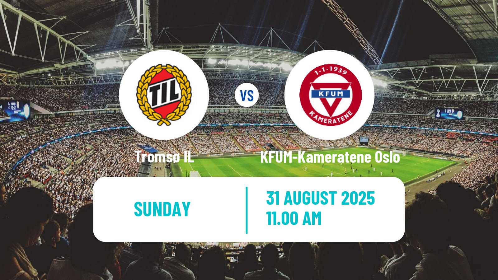 Football Norwegian Eliteserien Tromsø - KFUM-Kameratene Oslo