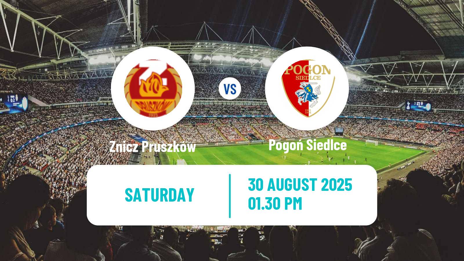 Football Polish Division 1 Znicz Pruszków - Pogoń Siedlce
