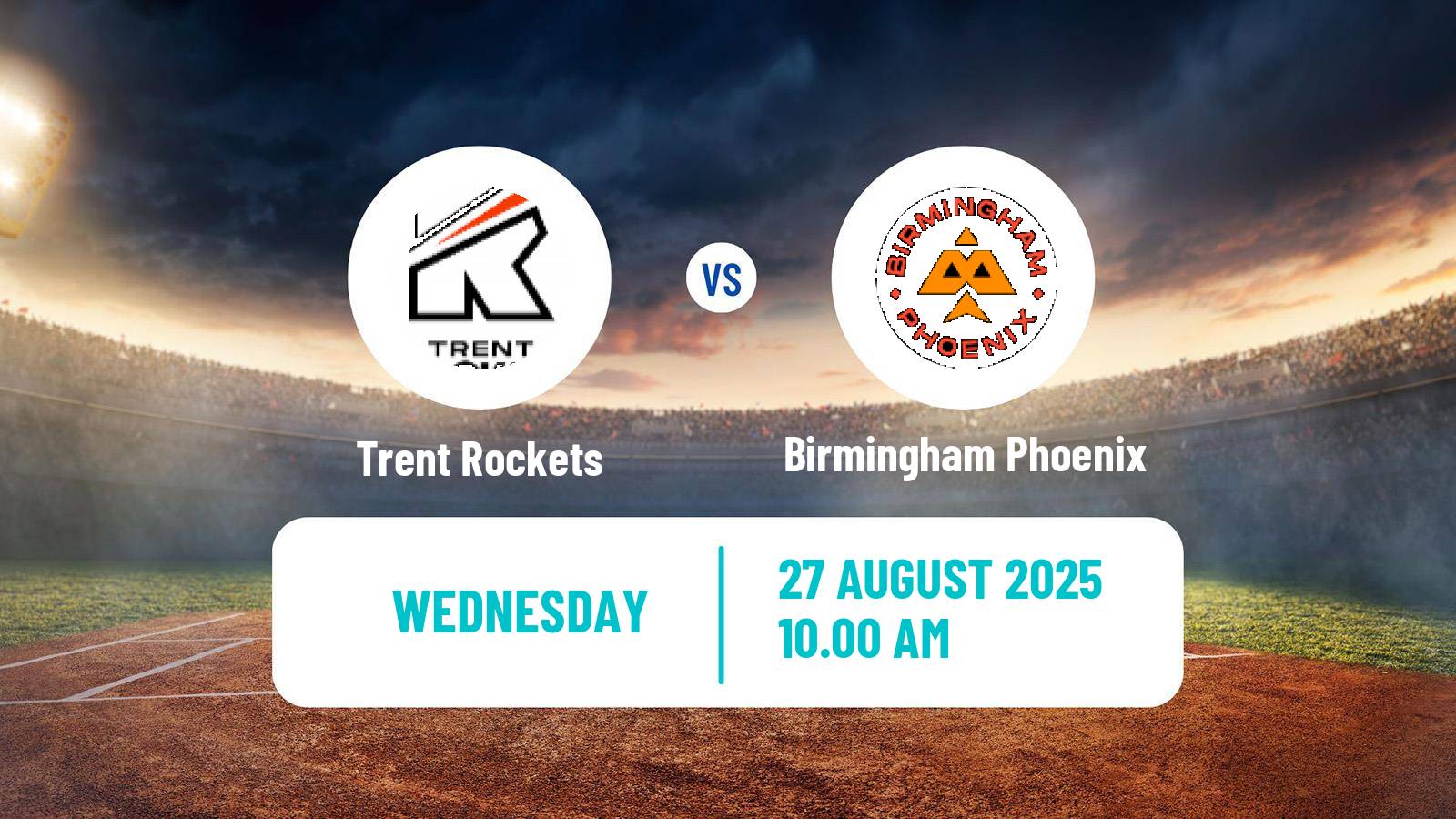Cricket United Kingdom The Hundred Cricket Women Trent Rockets - Birmingham Phoenix