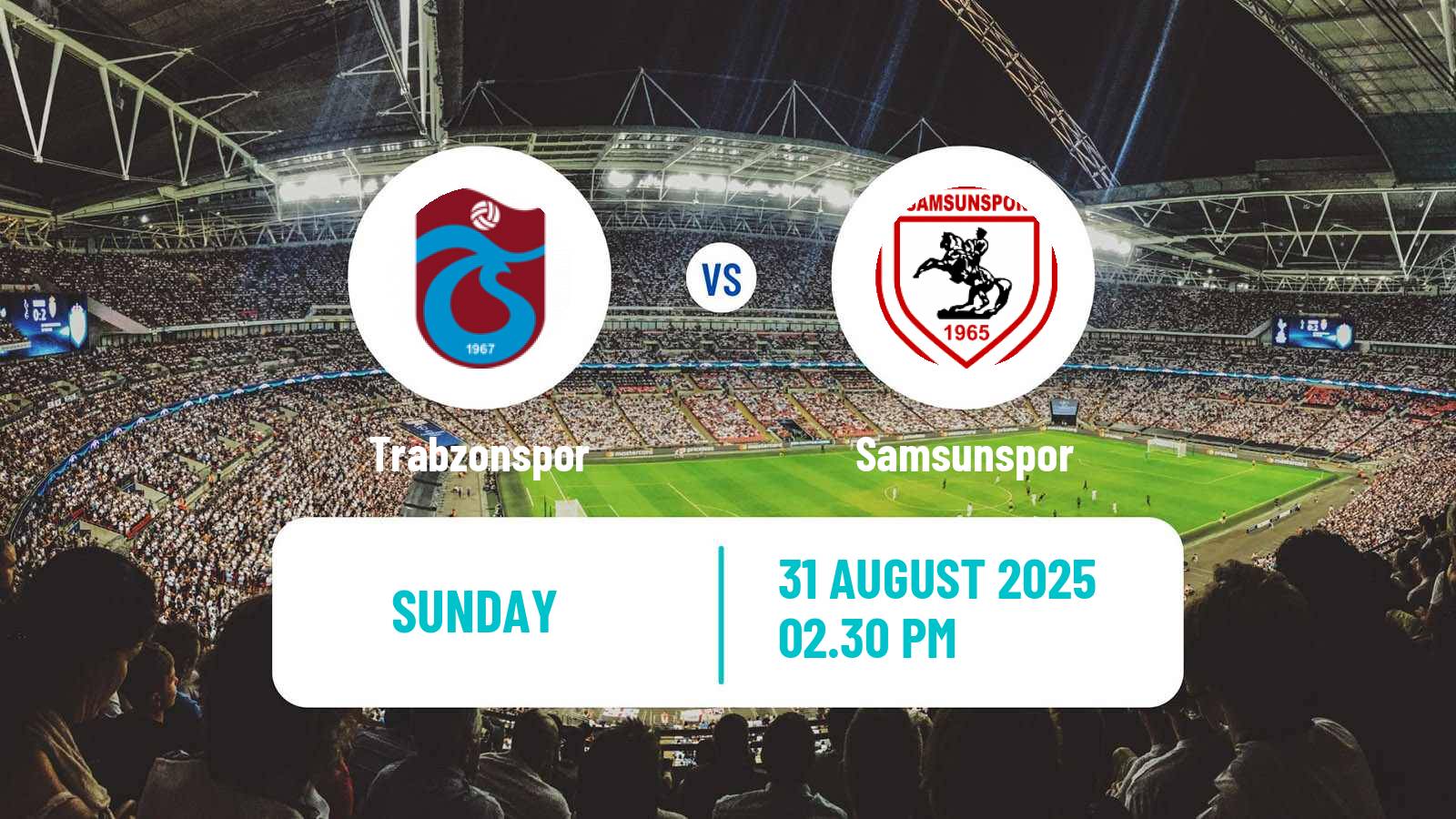 Football Turkish Super League Trabzonspor - Samsunspor