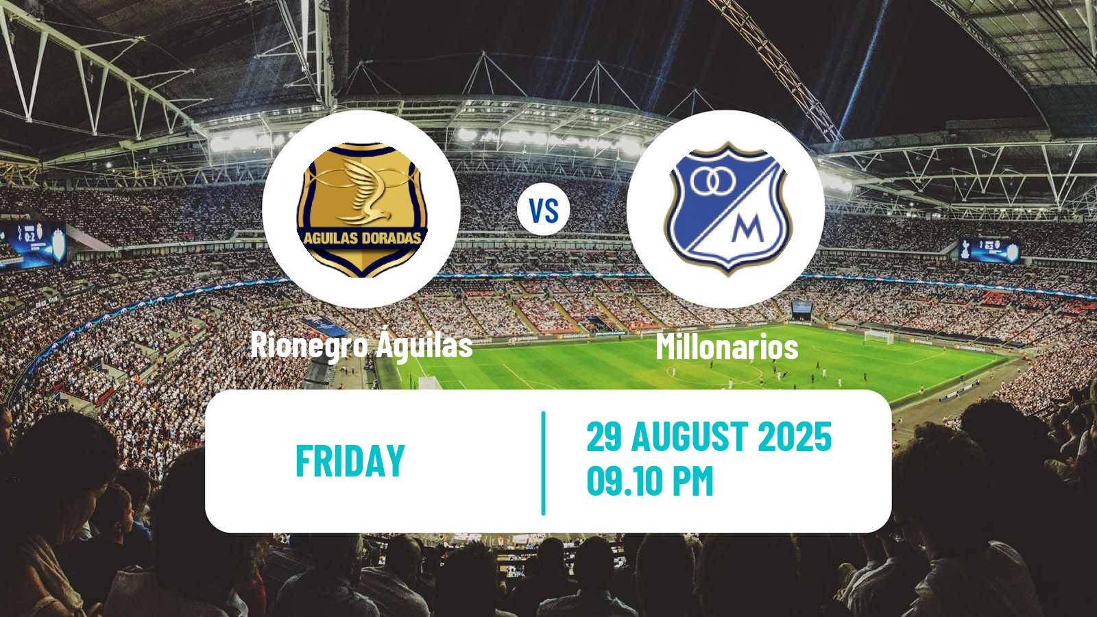 Football Colombian Primera A Rionegro Águilas - Millonarios
