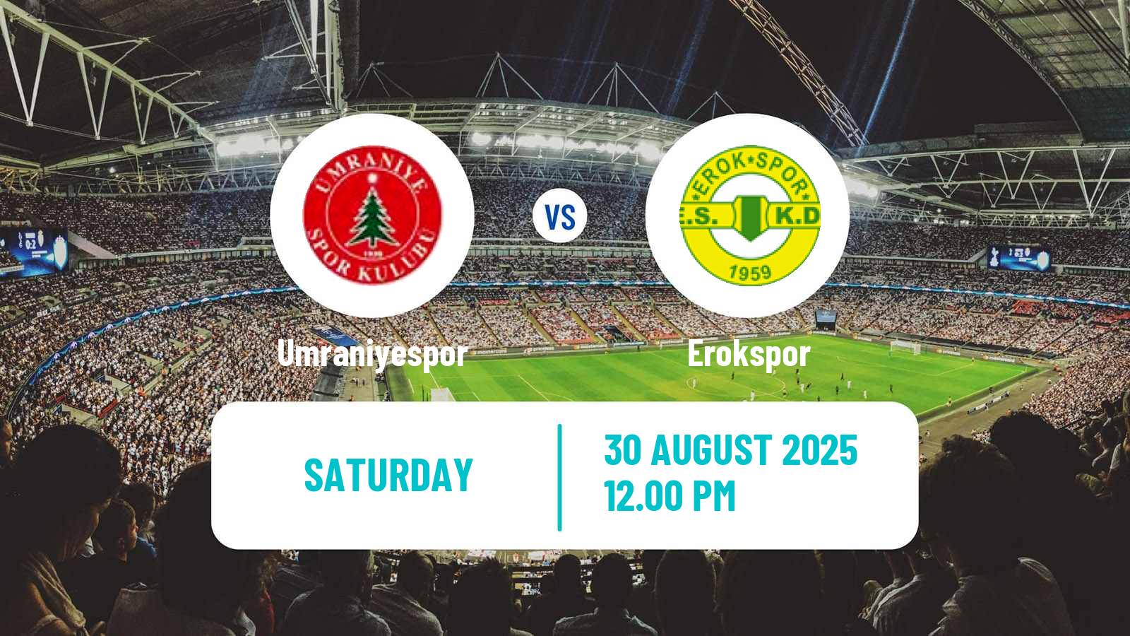 Football Turkish First League Umraniyespor - Erokspor