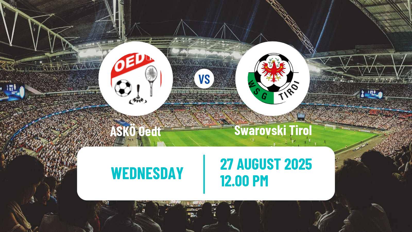 Football Austrian OFB Cup ASKÖ Oedt - Swarovski Tirol
