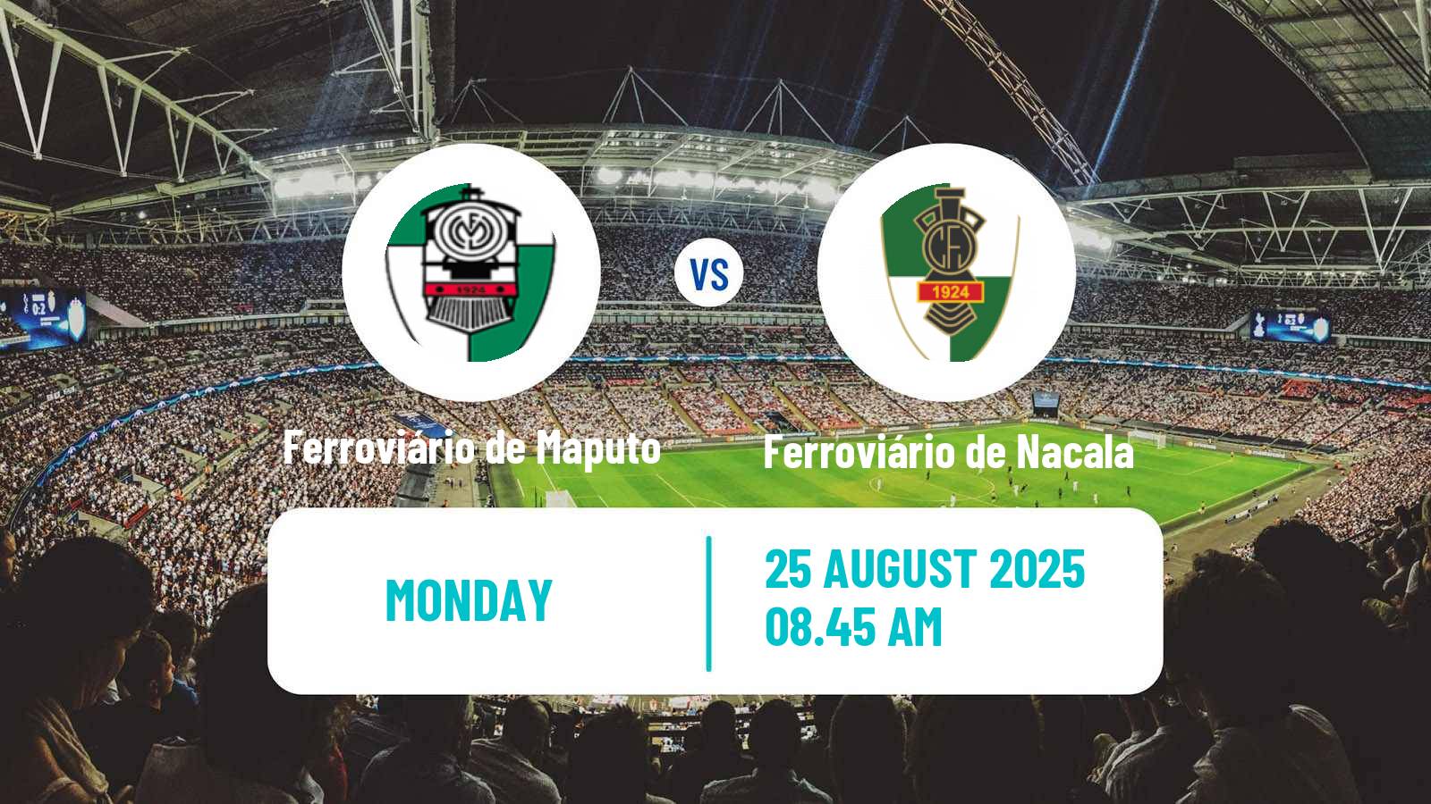 Football Mozambique Moçambola Ferroviário de Maputo - Ferroviário de Nacala